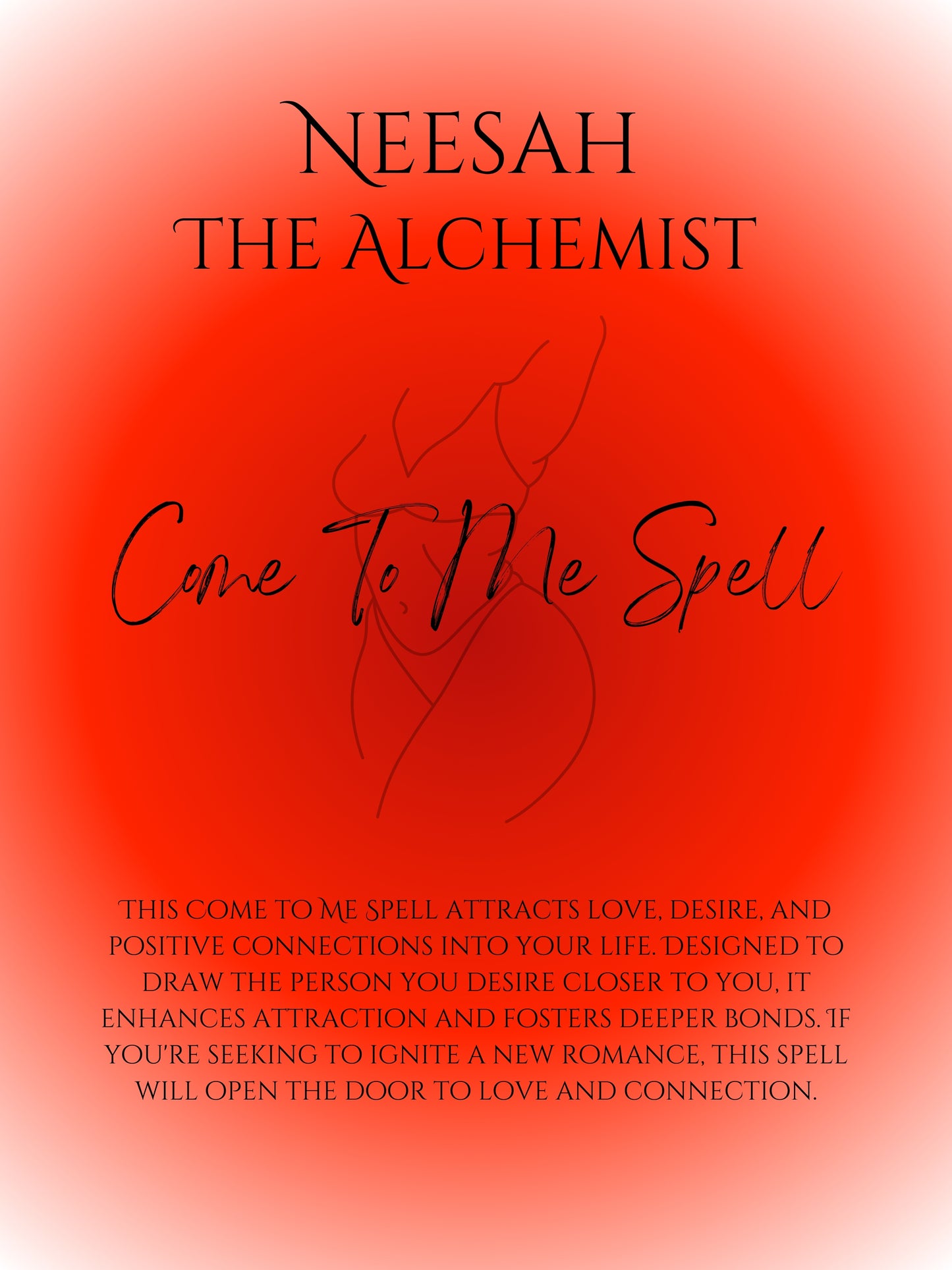 Come To Me Spell