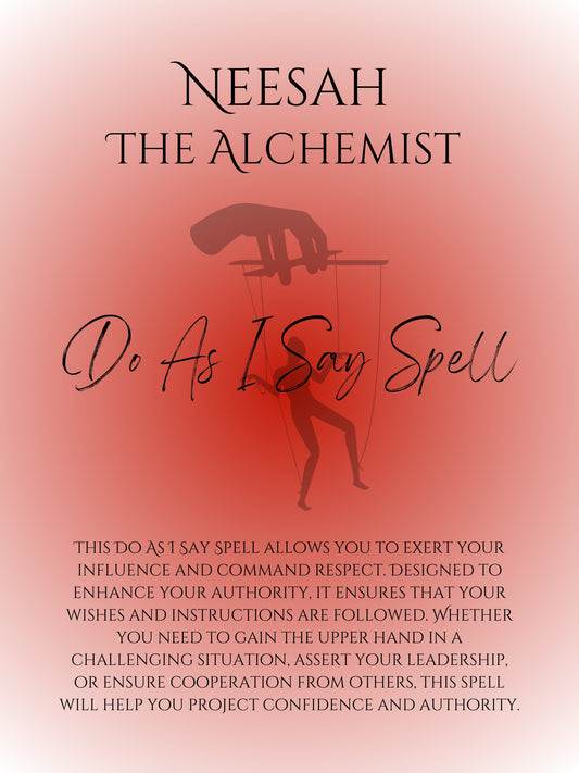 Do As I Say Spell