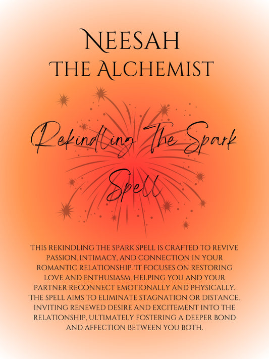 Rekindling The Spark Spell