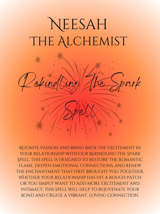 Rekindling The Spark Spell